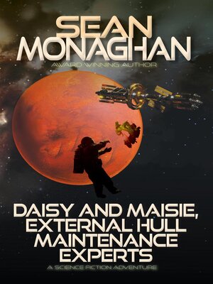 cover image of Daisy and Maisie, External Hull Maintenance Experts